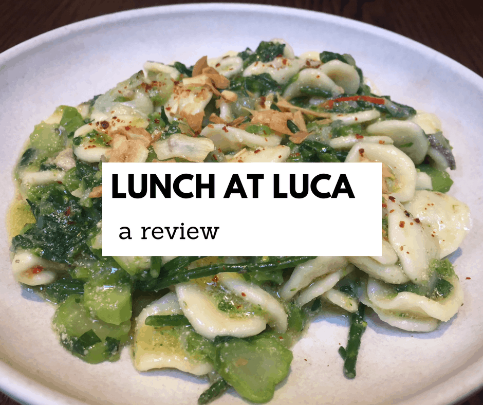 A review of Luca Italian restaurant